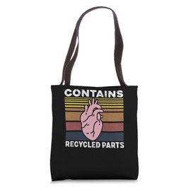 Contains Recycled Parts Heart Organ Transplant Recipient Tote Bag