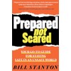 Prepared Not Scared: Your Go-To Guide for Staying Safe in