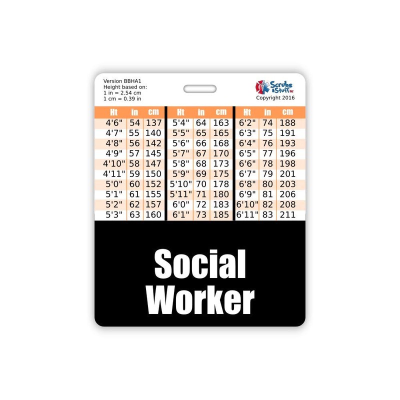 Social Worker Badge Buddy Horizontal w/Height & Weight Conversion Charts