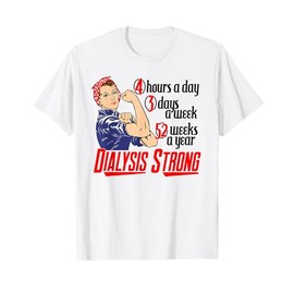 Dialysis Strong a Vintage and Retro Women's Dialysis Patient T-Shirt