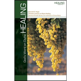 God's Word on Divine Healing (Spiritual Growth)