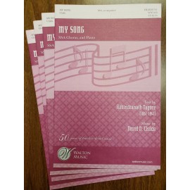 *LOT OF 15*  MY SONG by David Childs - Walton - SSA - Choral Octavo