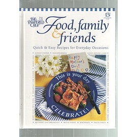 The Pampered Chef: Food, Family & Friends