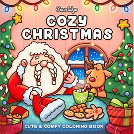 Cozy Christmas: Coloring Book for Adults and Kids (Cozy Spaces Coloring)