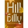 Hill Billy: Cookbook and Commentary