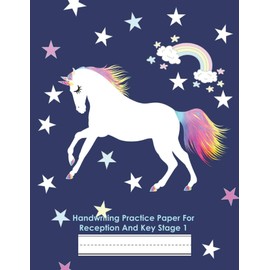 Handwriting Practice Paper For Reception And Key Stage 1: Handwriting Exercise Book for School & Writing Practice for Children - Lined Notebook | Night Stars Sweet Unicorn