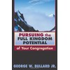 Pursuing the Full Kingdom Potential of Your Congregation (TCP Leadership