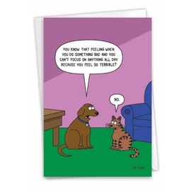 NobleWorks - 1 Hilarious All Occasions Blank Greeting Card with 5 x 7 Inch Envelope - Funny Just Because Cartoon Pet Cat and Dog Humor for Men and Women - Dog Guilt C6390OCB