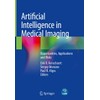 Artificial Intelligence in Medical Imaging: Opportunities, Applications and Risks