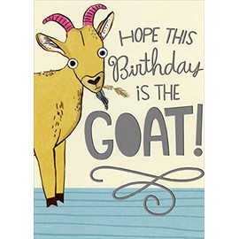 Designer Greetings Hope This Birthday is The Goat Funny/Humorous Birthday Card