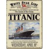 Titanic White Star Line (Date At Bottom) Small Steel Sign