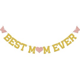 Best Mom Ever Banner, Happy Birthday Mummy Decoration, Happy Mother's Day Banner, Butterflies Decoration for Mother's Day, Mothers Birthday Party Decor Supplies Gold Glitter