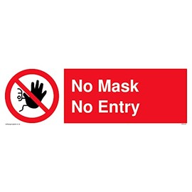 5 x No Mask No Entry Sign - 300mm x 100mm - L31