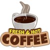 Fresh HOT Coffee 16" Concession Decal Sign cart Trailer Stand