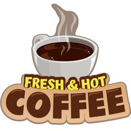 Fresh HOT Coffee 16" Concession Decal Sign cart Trailer Stand Sticker Equipment