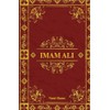 Imam Ali: Höhepunkte aus der Biographie des größten Führers, geformt