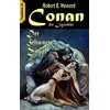 Conan der Legendäre: Der Schwarze Zirkel (ToppBook Fantastische Welt)