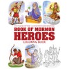 My Book of Mormon Heroes Coloring Book
