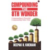 Compounding: The 8th Wonder
