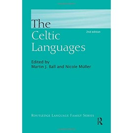 The Celtic Languages (Routledge Language Family Series)