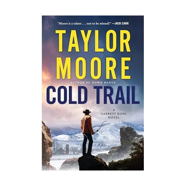 Cold Trail (Garrett Kohl, Bk. 4)
