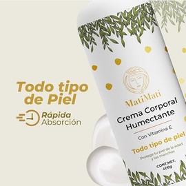 Crema Corporal Humectante Con Vitamina E MatiMati- Para manos, Nutritiva, Antioxidante, Antiedad, Ligera 400 g