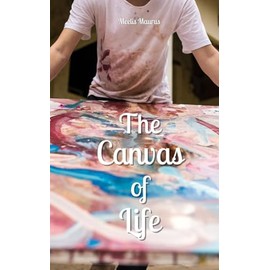 The Canvas of Life