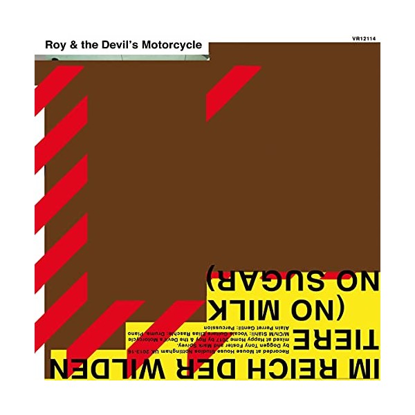 Im Reich Der Wilden Tiere (No Milk, No Sugar) [VINYL] by Roy & The Devil's Motorcycl [Vinyl]