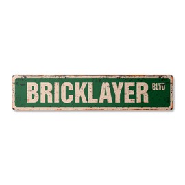 Bricklayer Vintage Plastic Street Sign Mortar Bricks Free Masons Mason | Indoor/Outdoor | 18" Wide