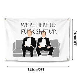 Demosayer Funny Flags for College Dorm We Are Here To F S Up Flag 3x5 FT Two Brothers The Interview Banner Funny Poster for Room White