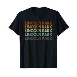 Lincoln Park, Michigan - Retro Vintage City Shirt T-Shirt
