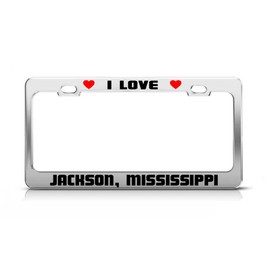 I Love Jackson Mississippi License Plate Frame Tag Holder