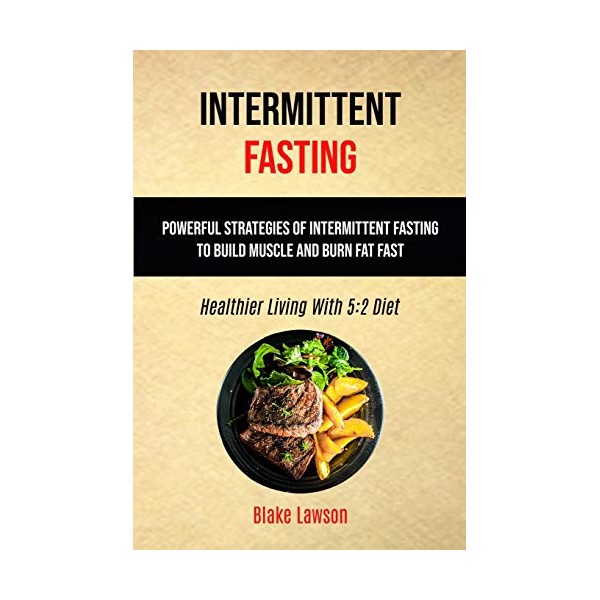 Simon & Schuster Intermittent Fasting: Powerful Strategies Of Intermittent Fasting