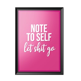 Funny Quote Print | Humour Bathroom Prints | Note To Self Quotes | New Home Office Toilet Joke | A4 A3 A5 | *FRAME NOT INCLUDED* - A4 - PBH3