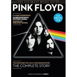 Pink Floyd: Pink Floyd, The Wall, David Gilmour, Dark Side of The Moon, Wish You Were Here, Pink Floyd Biography, Pink Floyd Magazine