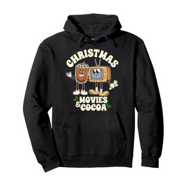 Christmas Movies and Cocoa Festive Xmas Holiday Winter Vibe Pullover Hoodie