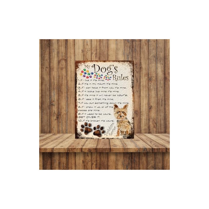 SHAWPRINT MY DOG'S RULES RETRO STYLE METAL TIN YORKSHIRE TERRIER