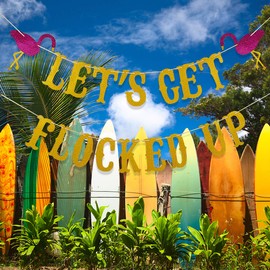Gold Glittery Let's Get Flocked Up Banner Decor- Hawaii Luau Tropical Summer Beach Party Decor Bachelorette Party Banner,Birthday Party Banner,Flamingo Decor, Let's Flamingle Decor