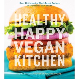 Healthy Happy Vegan Kitchen