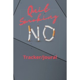 Quit Smoking Tracker/Journal: 120 Pages