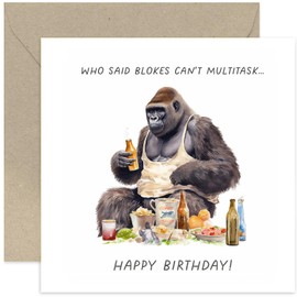 Old English Co. Funny Gorilla Birthday Card for Him - 'Blokes Can't Multitask' Humorous Birthday Card for Men - Funny Birthday Card for Husband, Brother, Dad, Son, Grandad | Blank Inside Envelope