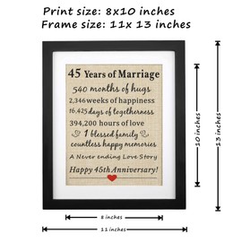 Corfara Framed 45 Years of Marriage Burlap Print 11" W X 13" H, 45th Wedding Anniversary Sign, 45th Anniversary Present for Parents, 45 Years Anniversary Couples Gift, Months, Weeks, Days, Hours