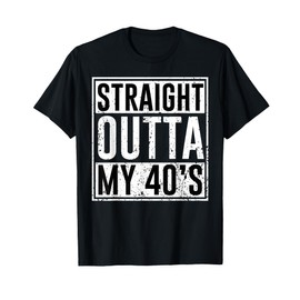 Straight Outta My 40's Birthday Party Matching Family 40 T-Shirt