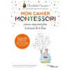 MON CAHIER MONTESSORI POUR APPRENDRE À ÉCRIRE ET À LIRE