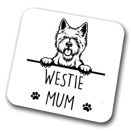 Westie Mum Coaster Pet Present West Highland Terrier Dog Mum Dad Friend Joke Funny Gift Birthday Christmas, Hardboard Coaster