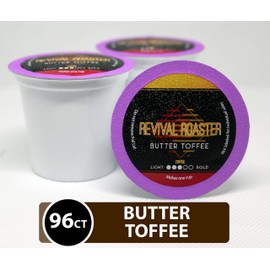 96 Count Butter Toffee - Single-serve Flavored Cups for Keurig K-cup Brewers - Revival Roaster - Premium Roasted Coffee (96 Compatible with 2.0) Flavored K-Cups (Butter Toffee)…
