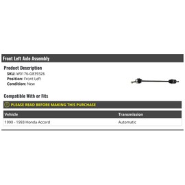 Front Left Driver Side CV Axle Assembly - Compatible with 1990-1993 Honda Accord Automatic Transmission