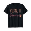 Dialysis Technician Kidney Keeping It Renal Nephrology Nurse T-Shirt