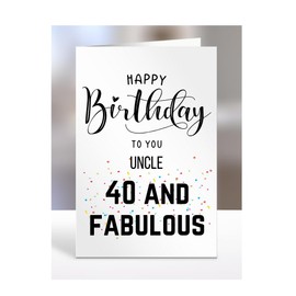 40th Birthday Card for UNCLE, Happy Birthday, Gifts for Men or Women, Presents for Christmas, 40 and fabulous, 40 years old, A5-70_192