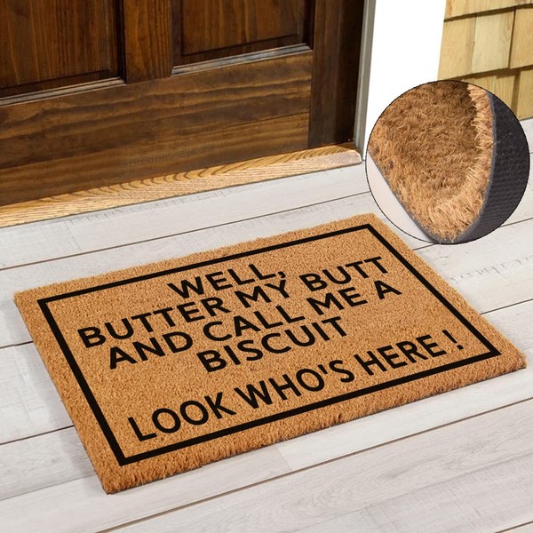 Funny Coir Doormat Well Butter My Butt and Call Me